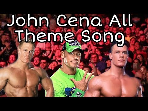 WWE John Cena All Theme Songs