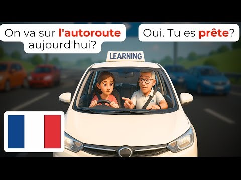 🇫🇷 Apprendre à Conduire en Français | Conversations A1-A2 | Easy French