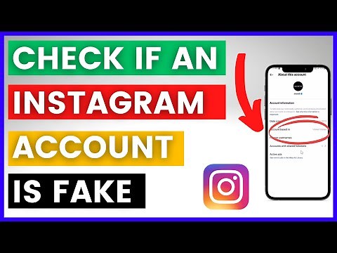 How To Check If An Instagram Account Is Fake Or Real? [in 2025]