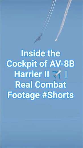 Inside the Cockpit of AV-8B Harrier II ✈️ | Real Combat Footage #Shorts