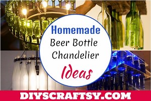 18 DIY Beer Bottle Chandelier Ideas