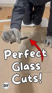 How to Cut Glass Like a Pro | Easy DIY Guide