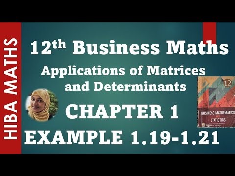 12th business maths chapter 1 example 1.19-1.21 Applications of Matrices and Determinants hiba maths
