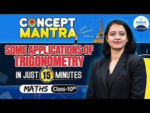 Trigonometry Applications Explained in 15 Minutes📐 | Mathematics | Concept Mantra 🎯