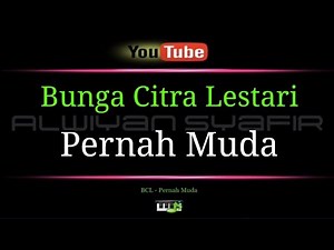 Karaoke BCL - Pernah Muda