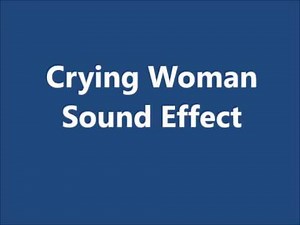 Crying Woman Sound Effect
