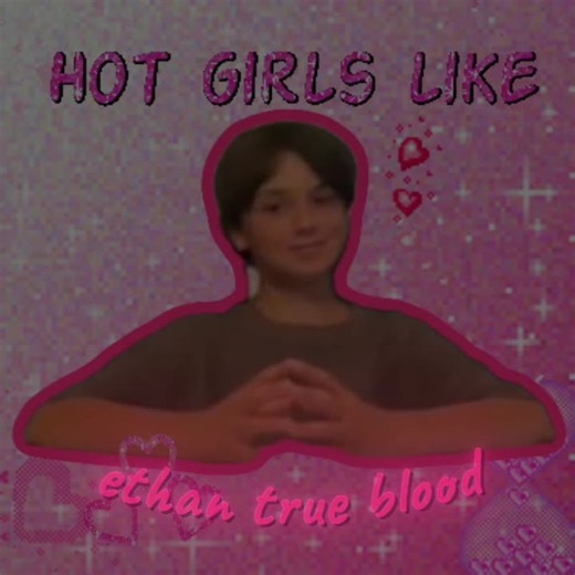 hot girls like ethan tb😝😝 @TRUEBLOOD @Momma Trueblood #trueblood #ethantrueblood #truebaddie #fyp #viral