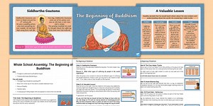 The Beginning of Buddhism Whole School Assembly Pack