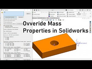 Solidworks Tips & Tutorials | How to custom mass properties in solidworks?