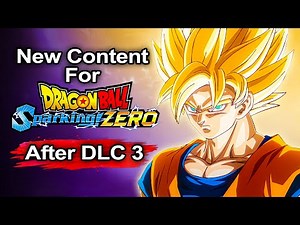NEW Sparking Zero Content Confirmed After DLC 3...