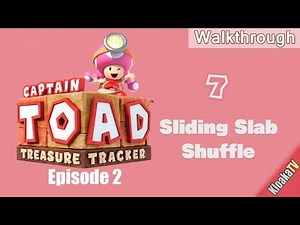 Captain Toad: Treasure Tracker - Episode 2 - Level 7 - Sliding Slab Shuffle Walkthrough
