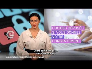 Comment gérer les cookies sur le web ? #CONSOMAG