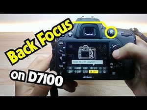 How To Use AF-On And Back Button Autofocus On Nikon D7100