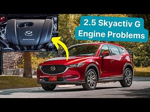 Mazda 2.5 Skyactiv Engine: Problems and features of the PY-VPS