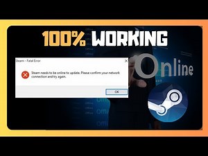 EASY FIX For Steam Needs To Be Online To Update On Windows 11 (SOLVED)