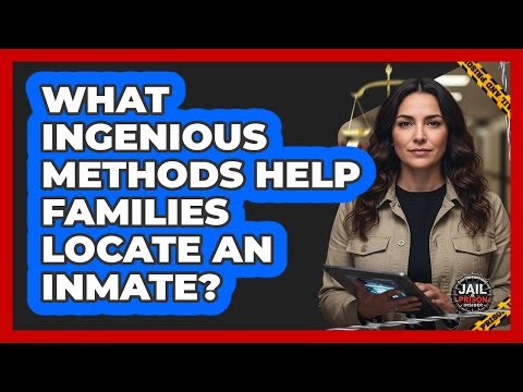 What Ingenious Methods Help Families Locate An Inmate? - Jail & Prison Insider