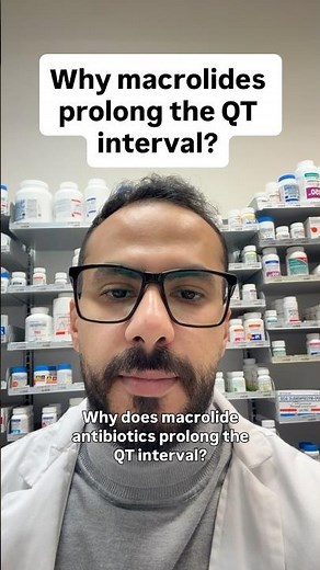 PEBC Tips | Why Macrolides Prolong the QT Interval? Simplified Explanation