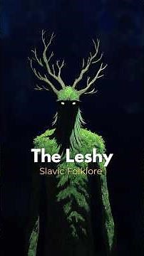 The Leshy — Guardian of the Slavic Forest #mythology