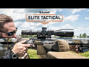 Bushnell - Elite Tactical Scopes