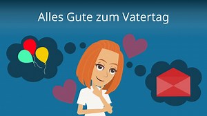 Alles Gute zum Vatertag • Sprüche, Gedichte und Zitate