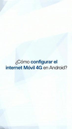 Te enseñamos cómo configurar el Internet Móvil 4G en Android 📲#AprendeConEntel #EntelBolivia #SiempreOnlineNuncaOffline #InternetMóvil #viralvideos #Tips #TrucoParaCelular #AprendeEnTikTok