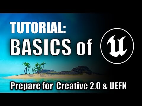 Unreal Engine beginners tutorial - UEFN & Fortnite Creative 2.0 preparation guide