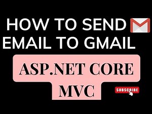 ASP.NET Core Send Emails With C# MVC Tutorial