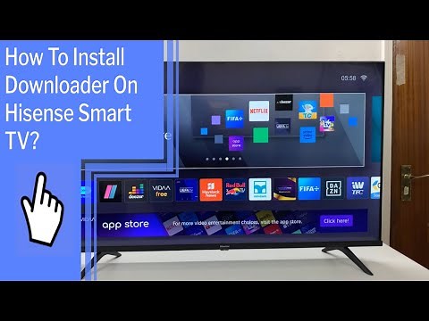 How To Install Downloader On Hisense Smart TV?