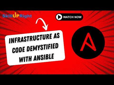 Infrastructure as Code Demystified with Ansible - SkillUpRight
