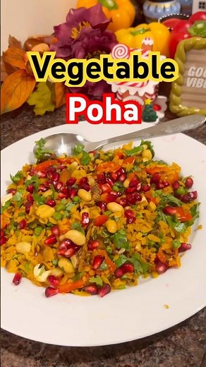Vegetable Poha Recipe | वेजिटेबल पोहा रेसिपी | Quick & Easy Indian Breakfast