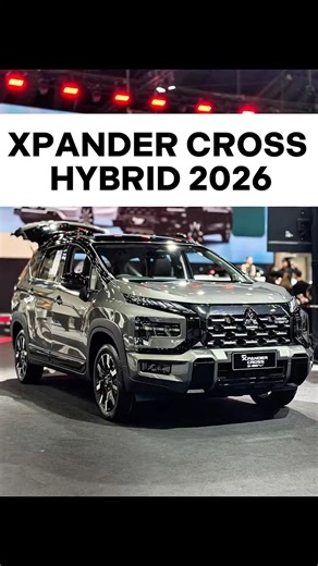 XPANDER CROSS HYBRID 2026 #xpander #xpandercross #viralshorts #shortsvideo #automotive #xpanderhev