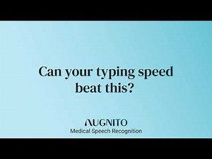 Augnito Medical Speech Recognition vs Typing