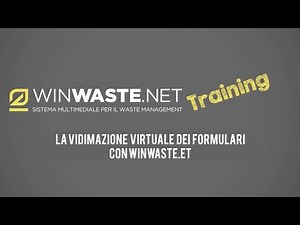 LA VIDIMAZIONE VIRTUALE DEI FORMULARI CON WINWASTE.NET