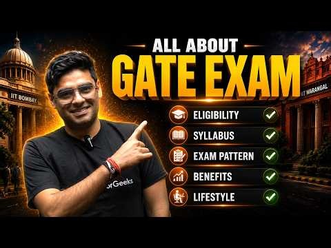 All About GATE Exam | Eligibility | Exam Pattern | Stratergy | Syllabus | Complete Information