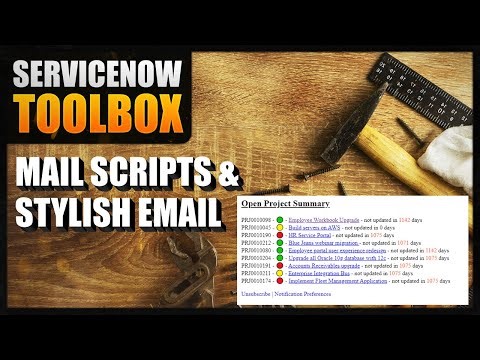 Using ServiceNow Mail Scripts for Stylish Notifications