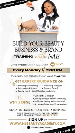 #1 Cosmetology & Business Training Academy on Instagram: "NL Beauty Academy focuses 5 focal points for beauty professionals & their business: 📌 Skills development 📌 Designs 📌 Branding 📌 Marketing 📌 Innovation ✨ Join us Every Monday at 7 PM for Build Your Beauty Business & Brand virtual training. 📲 Enroll online under **Virtual Class Trainings** 💇🏽‍♀️ We also offer hands-on extension training classes* for licensed professionals and beginners Current Apprenticeship program is FULL 2027 App
