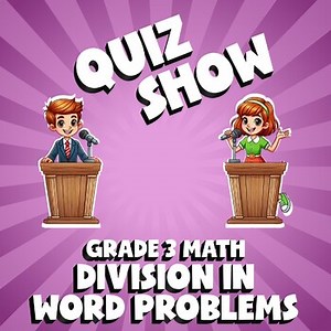Division in Word Problems QUIZ SHOW Math Game - No Prep Grade 3 Review