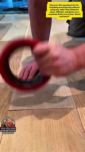 Wood Flooring Install Trick: No Nails Needed!
