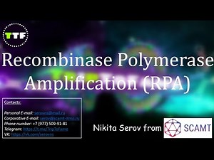 Recombinase Polymerase Amplification (RPA)