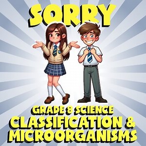 Classification & Microorganisms SORRY Science Game - No Prep Grade 8 Review