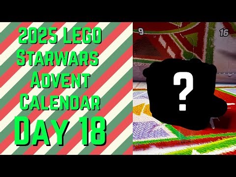 Day 18 LEGO Star Wars Advent Calendar