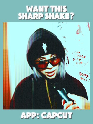 Sharp Shake Tutorial on CapCut: Edits Made Easy