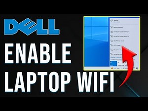 How To Enable Dell Laptop Wifi (How To Turn On Dell Laptop Wifi)