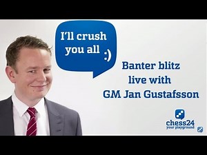 Banter Blitz with Jan Gustafsson (73)