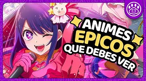 ANIMES EPICOS QUE DEBES VER #anime #estrenosanime #animedit | Catink
