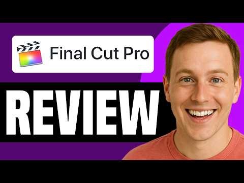 Final Cut Pro Review | Features , Pros And Cons