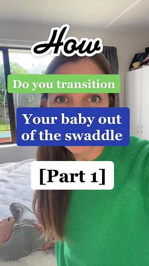 Transitioning Your Baby Out of the Swaddle: Part 1 - Tips and Techniques
