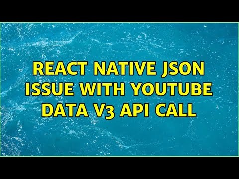 React Native JSON issue with YouTube Data v3 API call