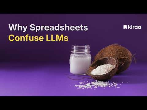 Why Spreadsheets Confuse LLMs