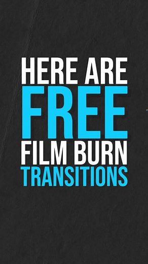 Free Film Burn Transitions for Video Editing